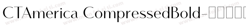 CTAmerica CompressedBold字体转换
